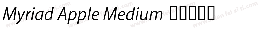 Myriad Apple Medium字体转换